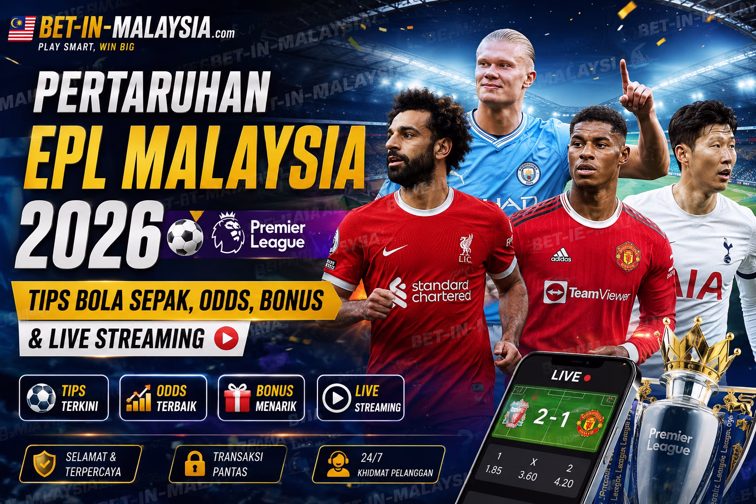 Pertaruhan EPL Malaysia 2026 Tips Bola Sepak, Odds, Bonus & Live Streaming